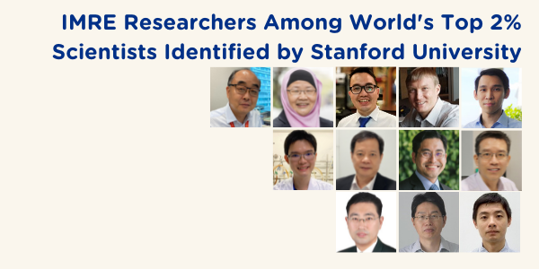 IMRE Researchers Among World's Top 2% Scientists Identified by Stanford University